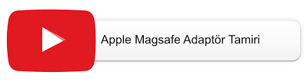 Apple Magsafe 2 Adaptör Kablo Tamir Değişim Fiyatları