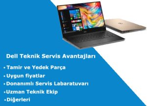 Dell Laptop Teknik Servis & Orijinal Yedek Parça Satışı