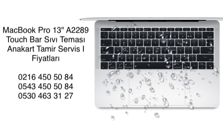 MacBook Servis Sıvı Teması -MacBook Air Servis Sıvı Teması MacBook Pro Servis Sıvı Teması Tamir Bakım Onarım